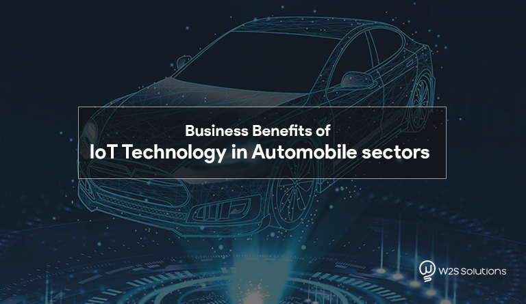 Business Benefits of IoT Technology in Automobile sectors